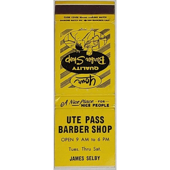 Diamond Match Other - Ute Pass Barber Shop Matchbook Cover Cascade CO Colorado James Selby
